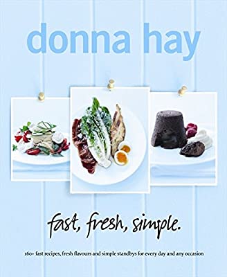 The cover of Donna Hay's Fast Fresh Simple Cookbook